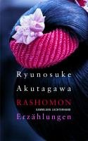 Rashomon Akutagawa Ryunosuke