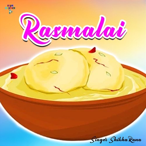 Rasmalai Shikha Rana