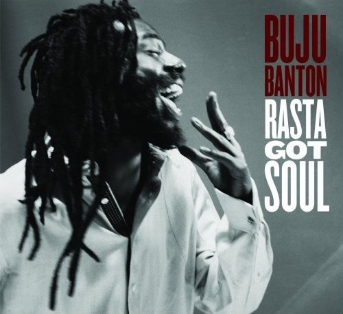 Rasta Got Soul Banton Buju