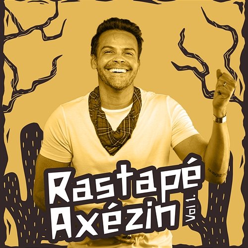 Rastapé Axézin (Vol. 1) Alexandre Peixe