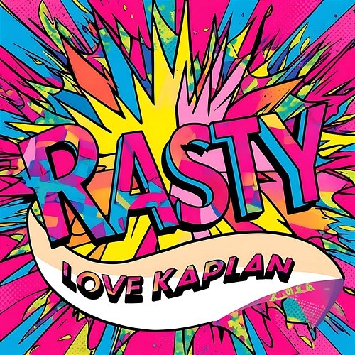 Rasty Love Kaplan