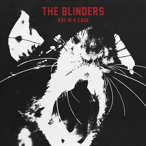 Rat In A Cage The Blinders
