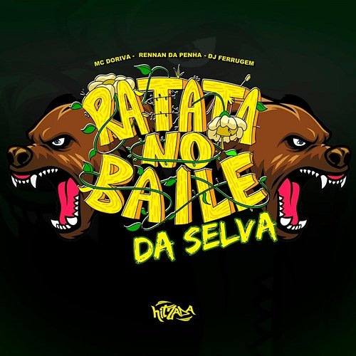 Ratata no Baile da Selva Mc Doriva, Rennan da Penha, DJ Ferrugem