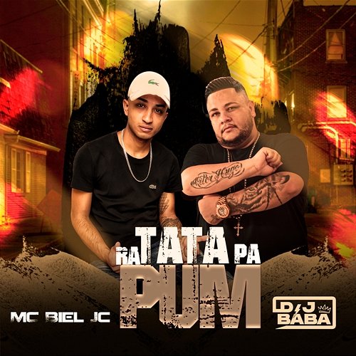 Ratata Pa Pum DJ Bába, Mc Biel JC, DJ Evolução