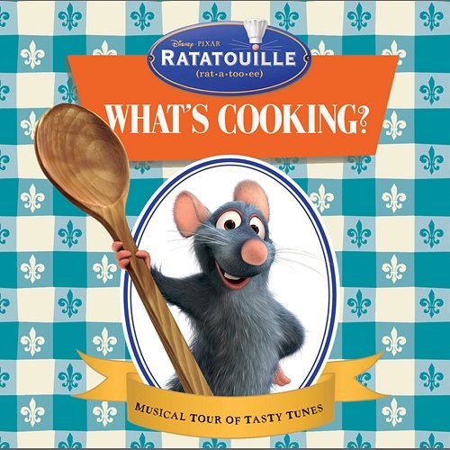 Ratatouille: What's Cooking? Various Artists