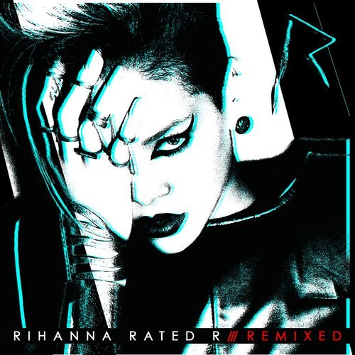 Rated R Remixed Rihanna