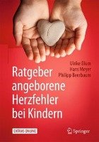 Ratgeber angeborene Herzfehler bei Kindern Blum Ulrike, Meyer Hans, Beerbaum Philipp