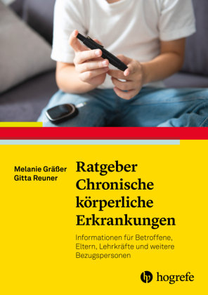 Ratgeber Chronische Körperliche Erkrankungen - Hogrefe Verlag | Książka ...