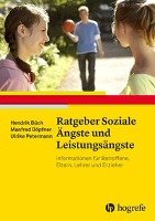 Ratgeber Soziale Ängste und Leistungsängste Buch Hendrik, Dopfner Manfred, Petermann Ulrike