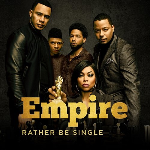 Rather Be Single Empire Cast feat. Katlynn Simone