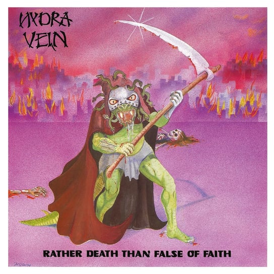 Rather Death Than False Of Faith Hydra Vein