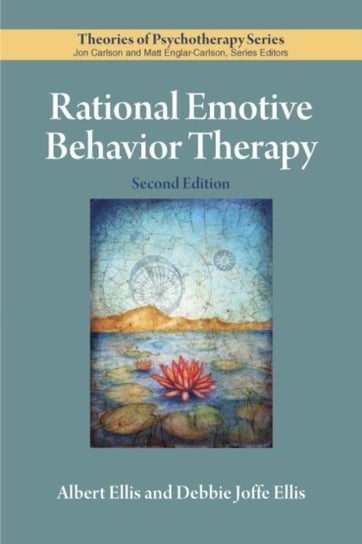 Rational Emotive Behavior Therapy Ellis Albert