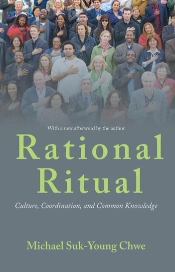 Rational Ritual Chwe Michael Suk-Young