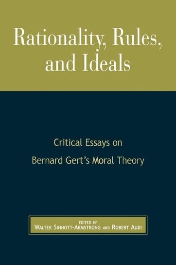 Rationality, Rules, and Ideals Sinnott-Armstrong Walter
