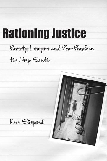 Rationing Justice Shepard Kris