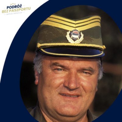 Ratko Mladić. Kim był "rzeźnik Bałkanów"? | sThruna Świata - Podróż bez paszportu - podcast Grzeszczuk Mateusz