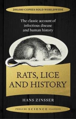 Rats, Lice and History Zinsser Hans