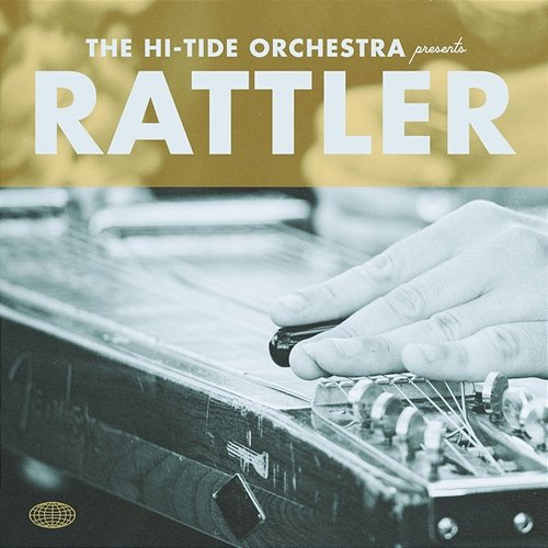 Rattler The Hi-Tide Orchestra