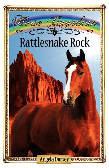 Rattlesnake Rock Dorsey Angela