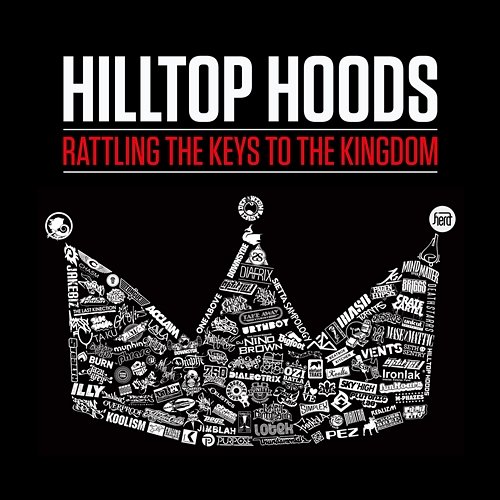 Rattling The Keys To The Kingdom Hilltop Hoods