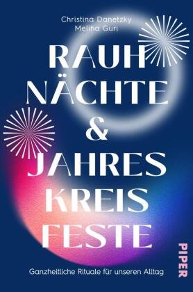 Rauhnächte und Jahreskreisfeste Piper