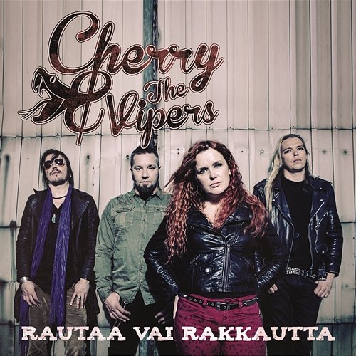 Rautaa vai rakkautta Cherry & The Vipers