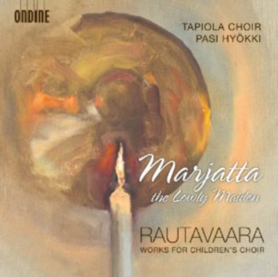 Rautavaara: Marjatta the Lowly Maiden Ondine