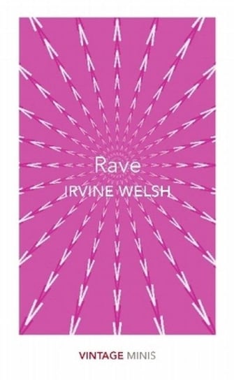 Rave Welsh Irvine