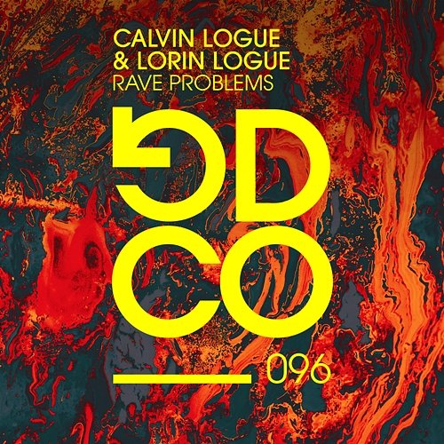 Rave Problems Lorin Logue, Calvin Logue