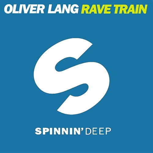 Rave Train Oliver Lang