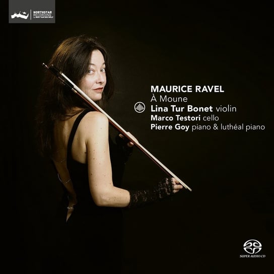 Ravel: À Moune Bonet Lina Tur, Testori Marco, Goy Pierre