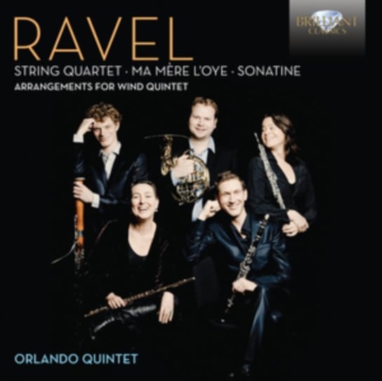 Ravel Arrangements For Wind Quintet Various Artists