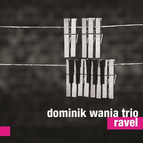 Ravel Dominik Wania Trio