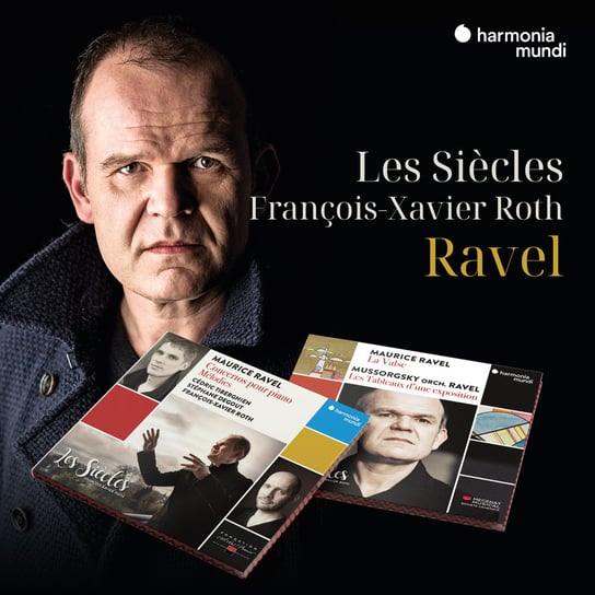 Ravel Les Siecles, Roth Francois-Xavier, Degout Stephane, Tiberghien Cedric