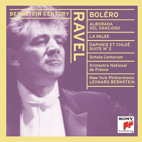 Ravel: Boléro, Alborada del gracioso, La Valse and other works Leonard Bernstein, New York Philharmonic, Orchestre National De France