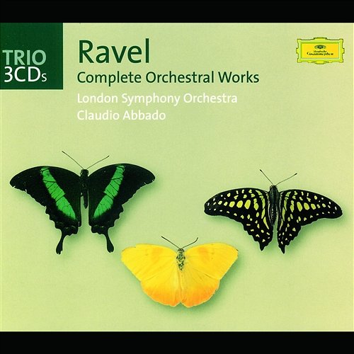 Ravel: Complete Orchestral Works London Symphony Orchestra, Claudio Abbado