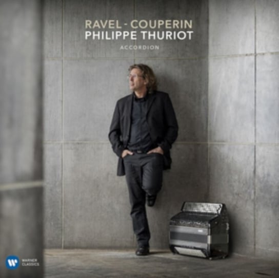Ravel / Couperin Thuriot Philippe