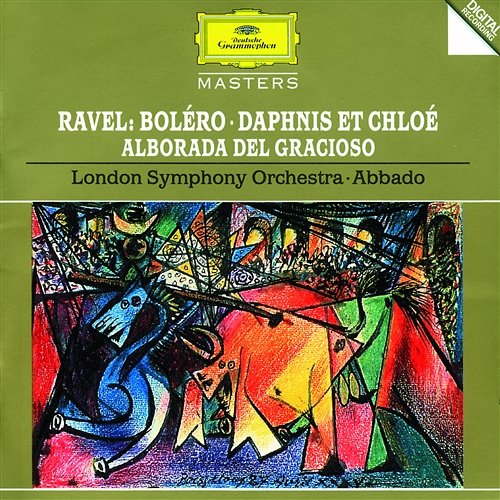 Ravel: Daphnis et Chloë Paul Edmund-Davies, Martin Gatt, London Symphony Chorus, London Symphony Orchestra, Claudio Abbado