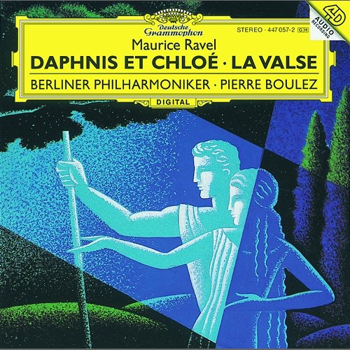 Ravel: Daphnis et Chloë Rundfunkchor Berlin, Berliner Philharmoniker, Gerd Müller-Lorenz, Pierre Boulez