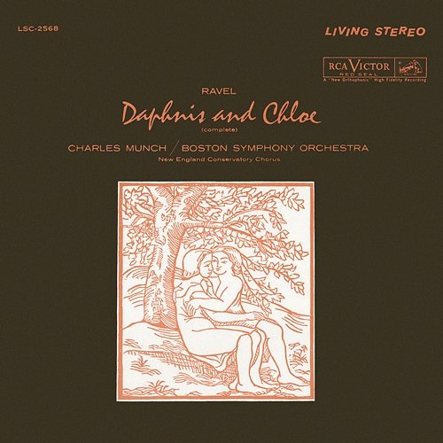 Ravel: Daphnis et Chloé, M. 57 (1961 Recording) Charles Munch