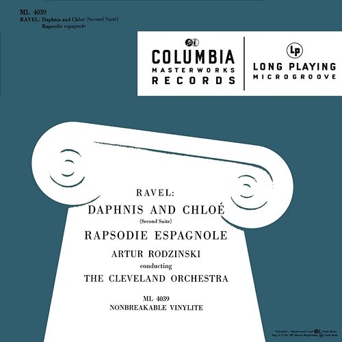 Ravel: Daphnis et Chloé & Rhapsodie espagnole & Alborada del gracioso Artur Rodzinski