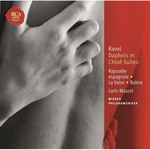 Ravel Daphnis et Chloé Suites; Bolero: Classic Library Series Lorin Maazel