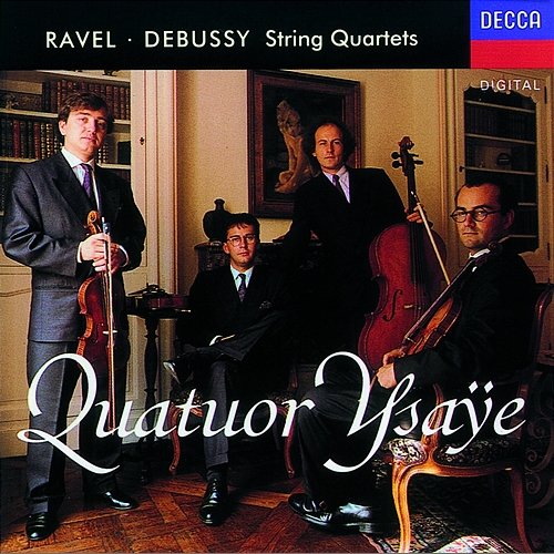 Ravel/Debussy: String Quartets Quatuor Ysaÿe