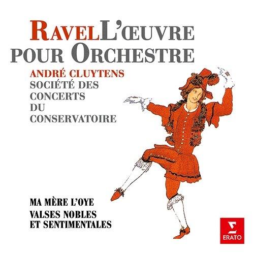 Ravel: Ma mère l'Oye & Valses nobles et sentimentales André Cluytens