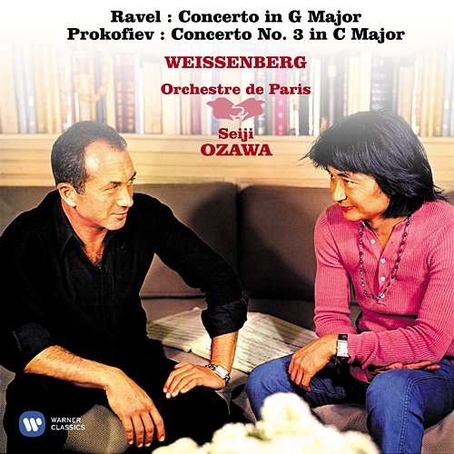 Ravel: Piano Concerto in G Major - Prokofiev: Piano Concerto No. 3 in C Major, Op. 26 Alexis Weissenberg