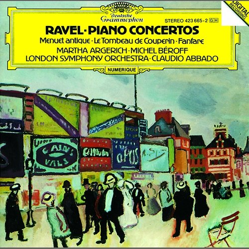 Ravel: Piano Concertos Michel Beroff, Martha Argerich, London Symphony Orchestra, Claudio Abbado