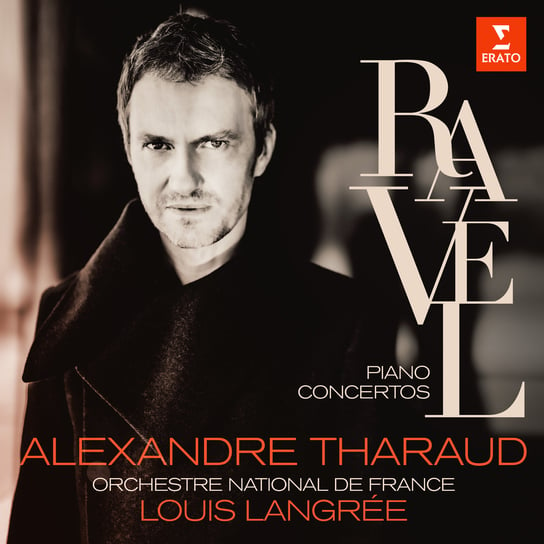 Ravel: Piano concertos - Falla: Nuits dans les jardins d'Espagne Tharaud Alexandre, Orchestra National de France, Langree Louis