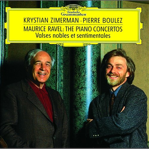 Ravel: Piano Concertos; Valses nobles et sentimentales Krystian Zimerman, The Cleveland Orchestra, London Symphony Orchestra, Pierre Boulez