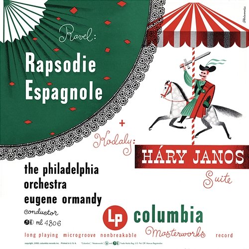 Ravel: Rapsodie espagnole, M. 54 - Kodály: Háry János Suite, Op. 15 Eugene Ormandy