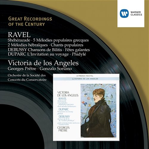 Ravel: Shéhérazade; 5 Mélodies Populaires Grecques Victoria De Los Angeles, Georges Prêtre, Gonzalo Soriano, Orchestre de la Société des Concerts du Conservatoire